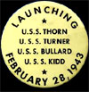 Launching button for USS Turner